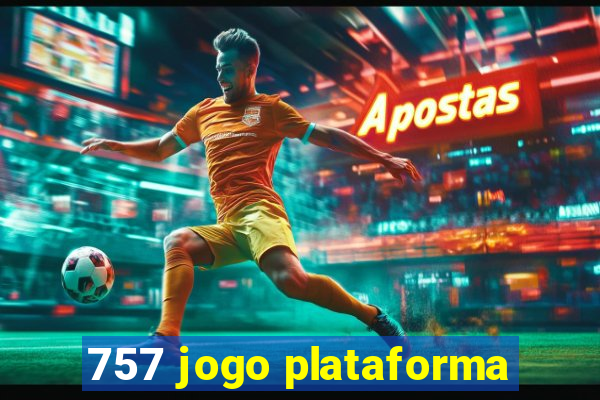 757 jogo plataforma